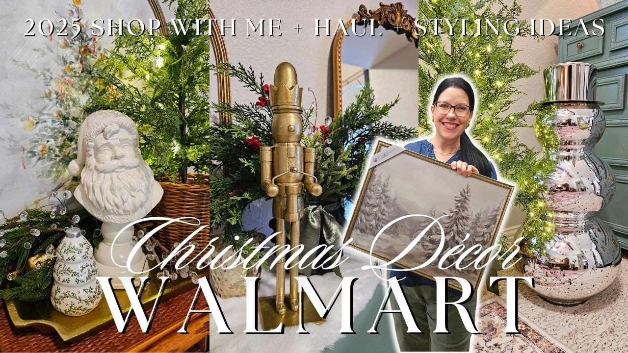 2025 WALMART CHRISTMAS DECOR SHOP & STYLE! Top Picks & Budget-Friendly Holiday Decor