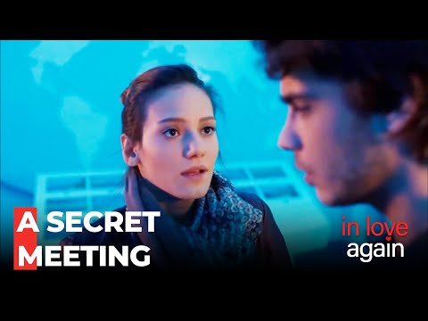 Selin's First Kiss to Orhan - In Love Again