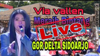 Download lagu Via vallen meraih bintang Live GOR DELTA SIDOARJO mp3 Download lagu Via vallen meraih bintang Live GOR DELTA SIDOARJO mp3