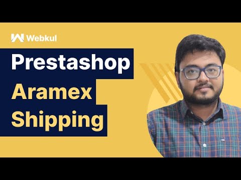 How to configure & use PrestaShop Aramex Shipping module