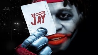 Bloody Jay - Be Yourself ft. Johnny Cinco & Lucci (The Dark Night)