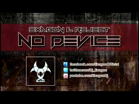 Exagon & Reject - No Device
