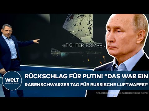 UKRAINE-KRIEG: Rückschlag für Putin! "Das war ein rabenschwarzer Tag für die russische Luftwaffe!"