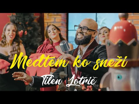 Tilen Lotrič - MEDTEM KO SNEŽI (official 4K video)