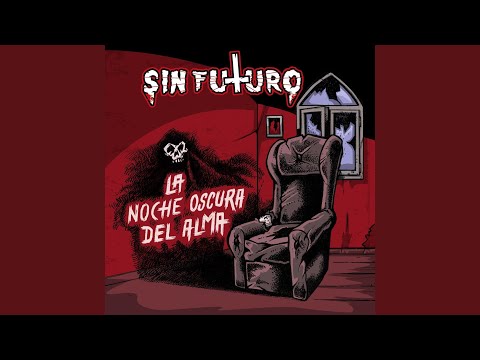 El Extraño - Sin Futuro