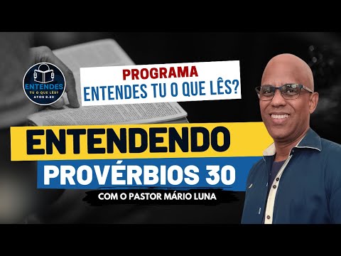 Entendendo Provérbios 30