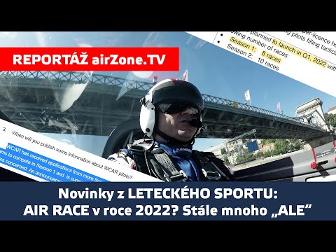 AIR RACE v roce 2022? Stále mnoho "ALE" (www.airzone.tv)
