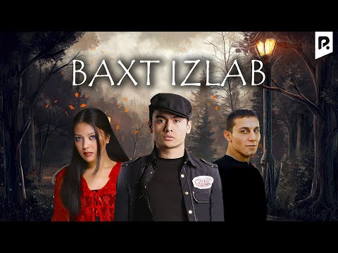 Baxt izlab (o'zbek film) | Бахт излаб (узбекфильм) #UydaQoling