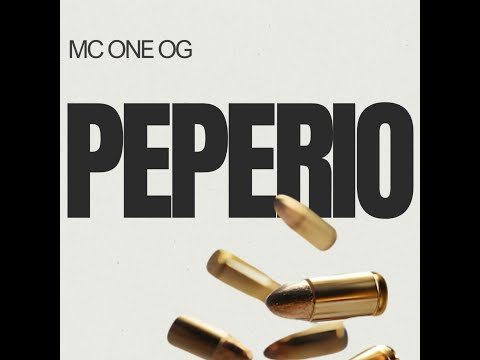 MC One O.G - Peperio (Pila De Pepa) ( Prod. @VersatilEldelospalos )