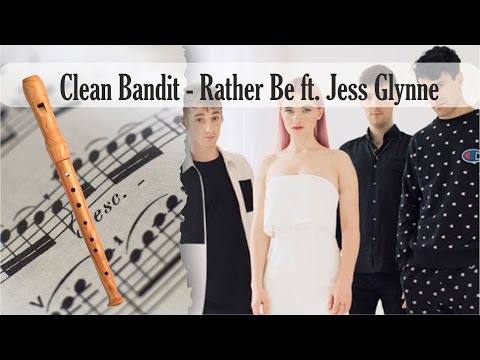 Partitura Clean Bandit - Rather Be ft. Jess Glynne Flauta Dulce