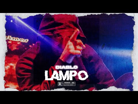 Diablo - LAMPO (Official Music Video)