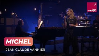 Jean Claude Vannier : Michel (Natalie Dessay)