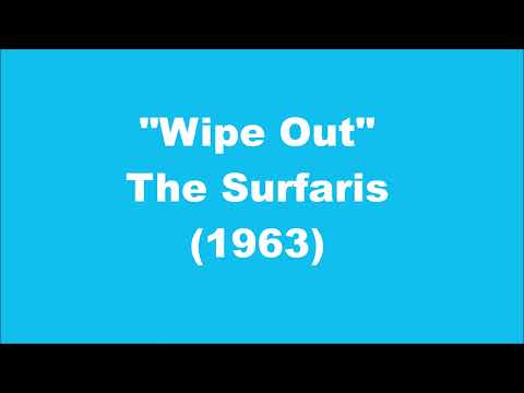 The Surfaris: Wipe Out (1963)