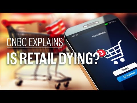 零售業會死嗎？| CNBC解讀 (Is retail dying? | CNBC Explains)