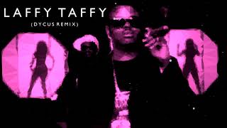D4L - Laffy Taffy (Dycus Remix)