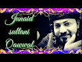 Maa Ke Kadmo Ke Niche Jannat Hi By Junaid Sultani