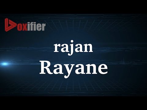How to Pronunce Rayane in French - Voxifier.com