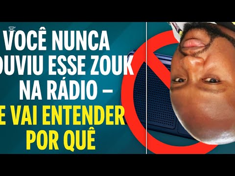 🎶 você nunca ouviu esses Zouks na Rádio! E vai entender o Porquê 🤯