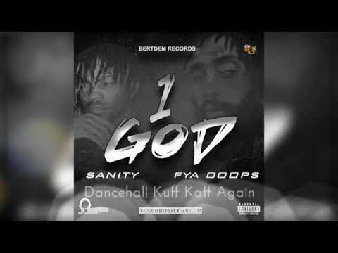 Sanity Dsane1 ft Fya Doops - 1 God 2019 ( preview ) 💥💥💣💣