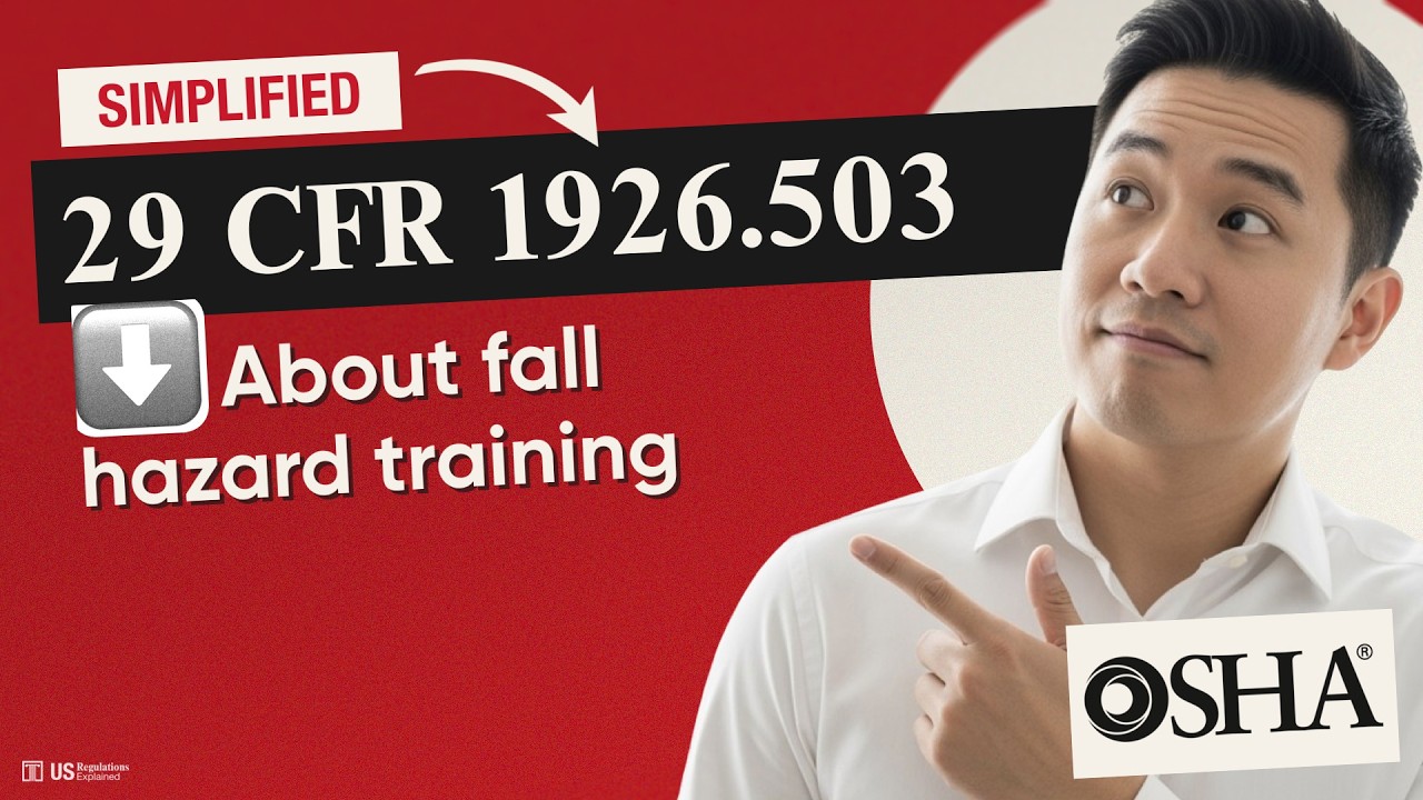 👷 (OSHA) 29 CFR 1926.503 Explained: Construction Fall Protection Training Rules