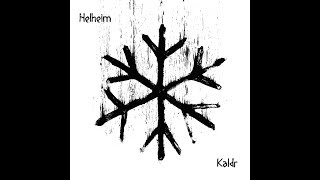 Helheim - Kaldr (Official Audio)