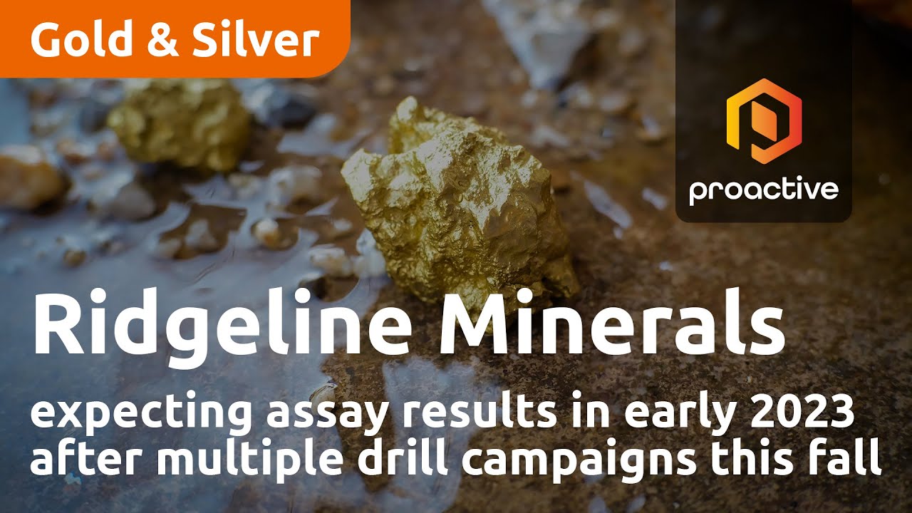 Ridgeline Minerals expecting assay results in early 2023 after multiple drill campaigns this fall