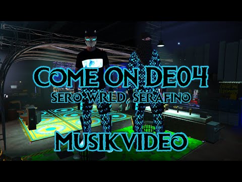 CODE04 Musikvideo - Sero WRLD feat. Serafino (Come on Grand RP 1 Jahres Jubiläum)