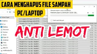 Cara Menghapus File Sampah di PC/Laptop