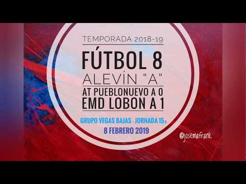 18/19 ALEVIN "A"| J. 15ª AT PUEBLONUEVO 0 - EMD LOBON 1 (08-02-19)