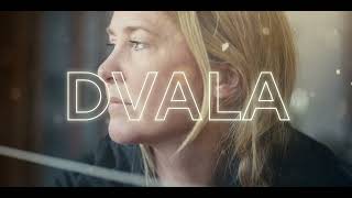 DVALA - A Fly Fishing State of Mind