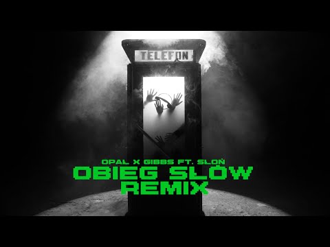 Opał x Gibbs ft. Słoń - OBIEG SŁÓW 4MONEY REMIX