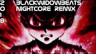 Message From Sylvia- Embrace The Rage [BlackWidowBeats Nightcore Remix]