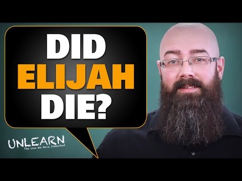 Did Elijah die? Was Elijah taken to heaven, or somewhere else?