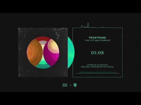 Circles EP: Frostpunk - The City Must Survive - cover by Ed Critchley