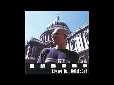 Edward Ball - This is the story of my love
