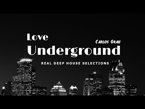 Deep House Underground 063 • Carlos Grau
