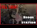 Seoul Station 2016 KILL COUNT