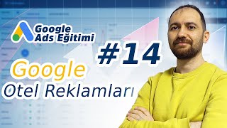 Google ADS Otel Reklamları Nasıl Verilmez ? Bütçe Nasıl Boşa Harcanır 