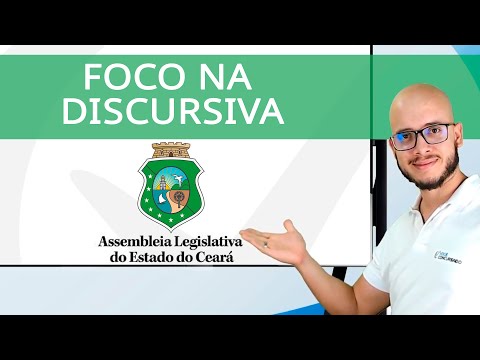 Foco na Discursiva: AL/CE- Analista e Técnico Legislativo- Análise rápida e objetiva