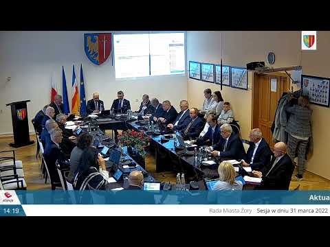 XL SESJA RADY MIASTA ŻORY - 31.03.2022 r.