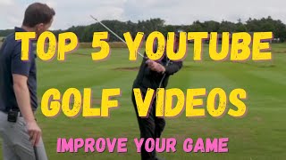 Master Your Swing & Crush It On The Course: Top 5 BEST Golf Instruction Videos on YouTube