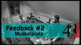 Feedback #2 - Gast: Muskelprotz