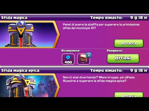 COME COMPLETARE LA SFIDA "MAGICA"! CLASH OF CLANS ITA - REQ CARLO MAGNO