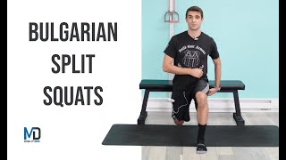 Bulgarian Split Squats: Form, Variations & Common Mistakes