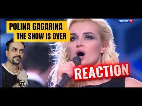 POLINA GAGARINA Полина Гагарина - Спектакль окончен REACTION