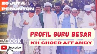 Download lagu Profil Guru-Guru KH. Choer Affandy || Penelusuran Catatan Sejarah mp3 Download lagu Profil Guru-Guru KH. Choer Affandy || Penelusuran Catatan Sejarah mp3