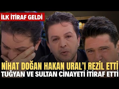 NIHAT DOGAN'S STATEMENT THAT HUMILIATED HAKAN URAL; GULLU'S DAUGHTER AND SULTAN WERE ARRESTED.