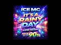 Ice MC It S A Rainy Day 2026 Trance Remix By SVD