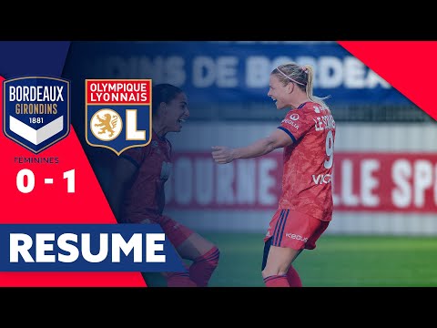Résumé Bordeaux - OL | J21 D1 Arkema | Olympique Lyonnais