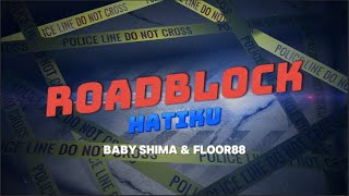 Download lagu Roadblock Hatiku - Baby Shima & Floor 88 (Lirik Video) mp3